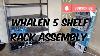 How To Assemble A Whalen 5 Shelf Rack