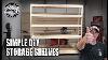 Simple Diy Garage Storage Shelves